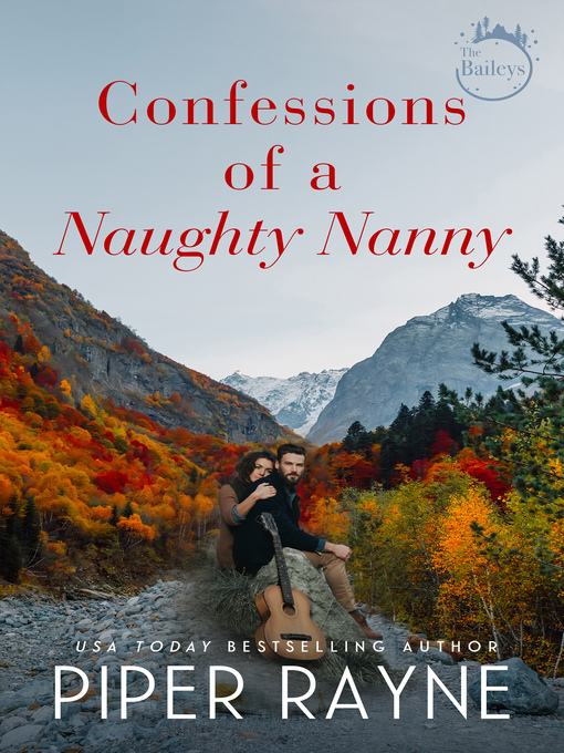 Title details for Confessions of a Naughty Nanny by Piper Rayne - Available